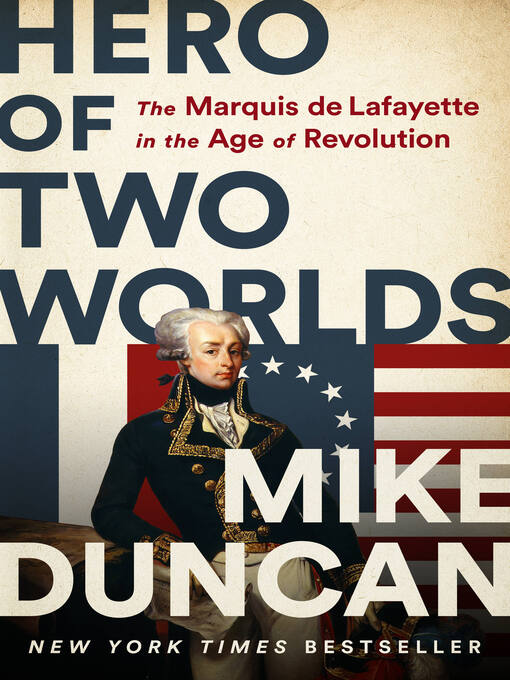 Title details for Hero of Two Worlds by Mike Duncan - Available